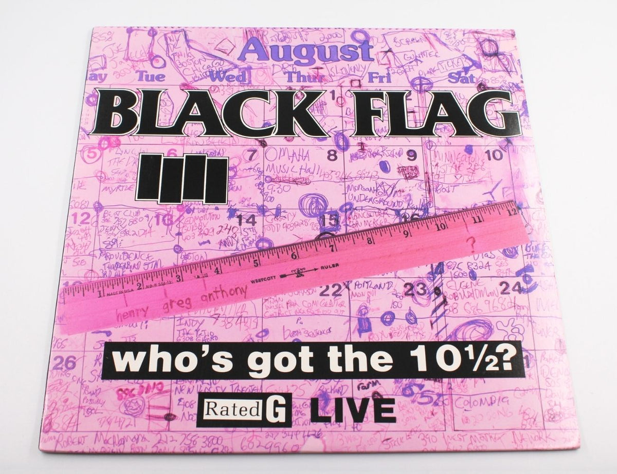 Black Flag - Who&#39;s Got The 10½?