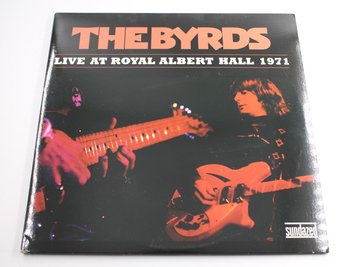 Byrds - Live At Royal Albert Hall 1971