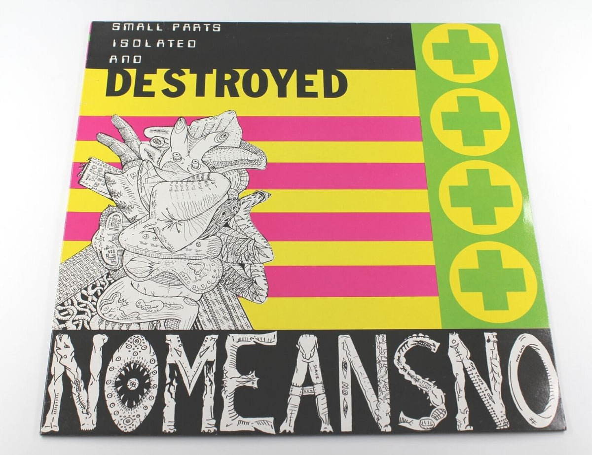 Nomeansno - Small Parts Isolated And Destroyed