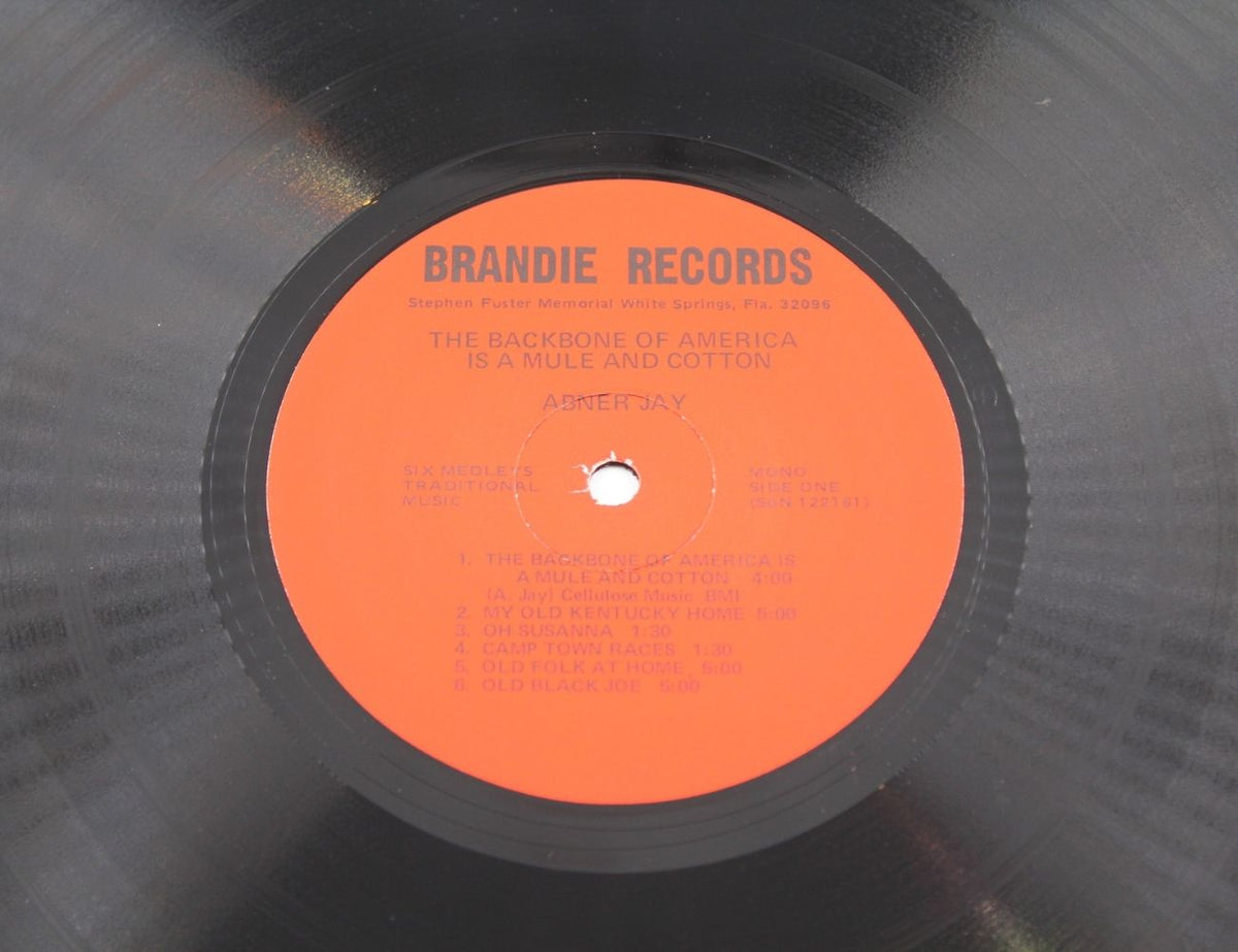 Abner Jay - The Backbone Of America Is A Mule And Cotton