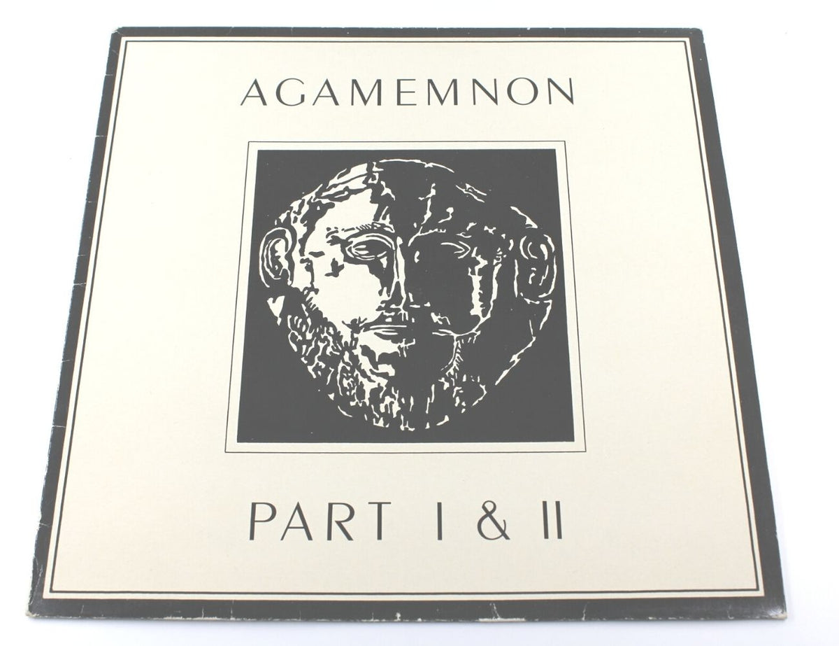 Agamemnon - Part I &amp; II