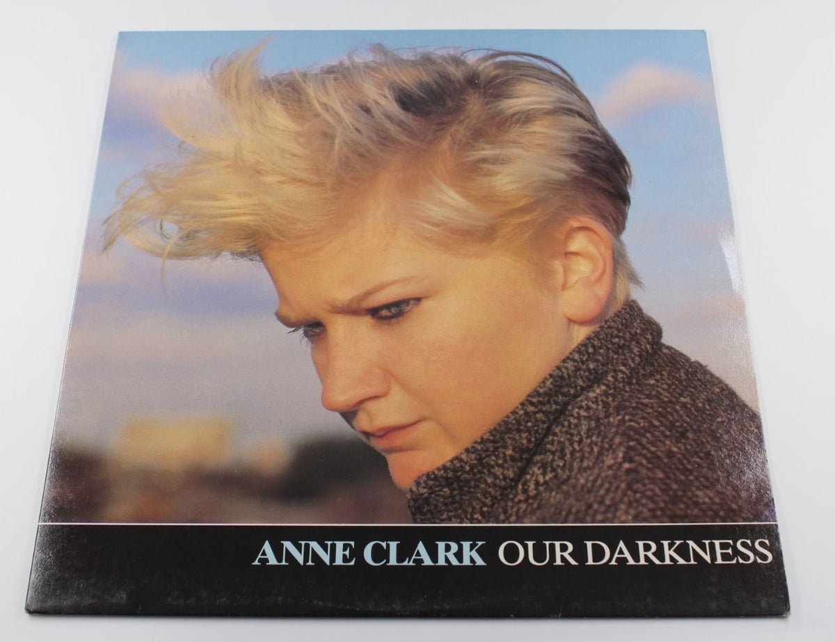 Anne Clark - Our Darkness