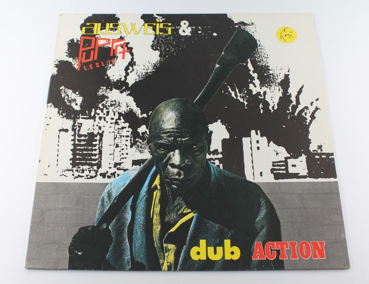 Ausweis &amp; Puppa Leslie - Dub Action