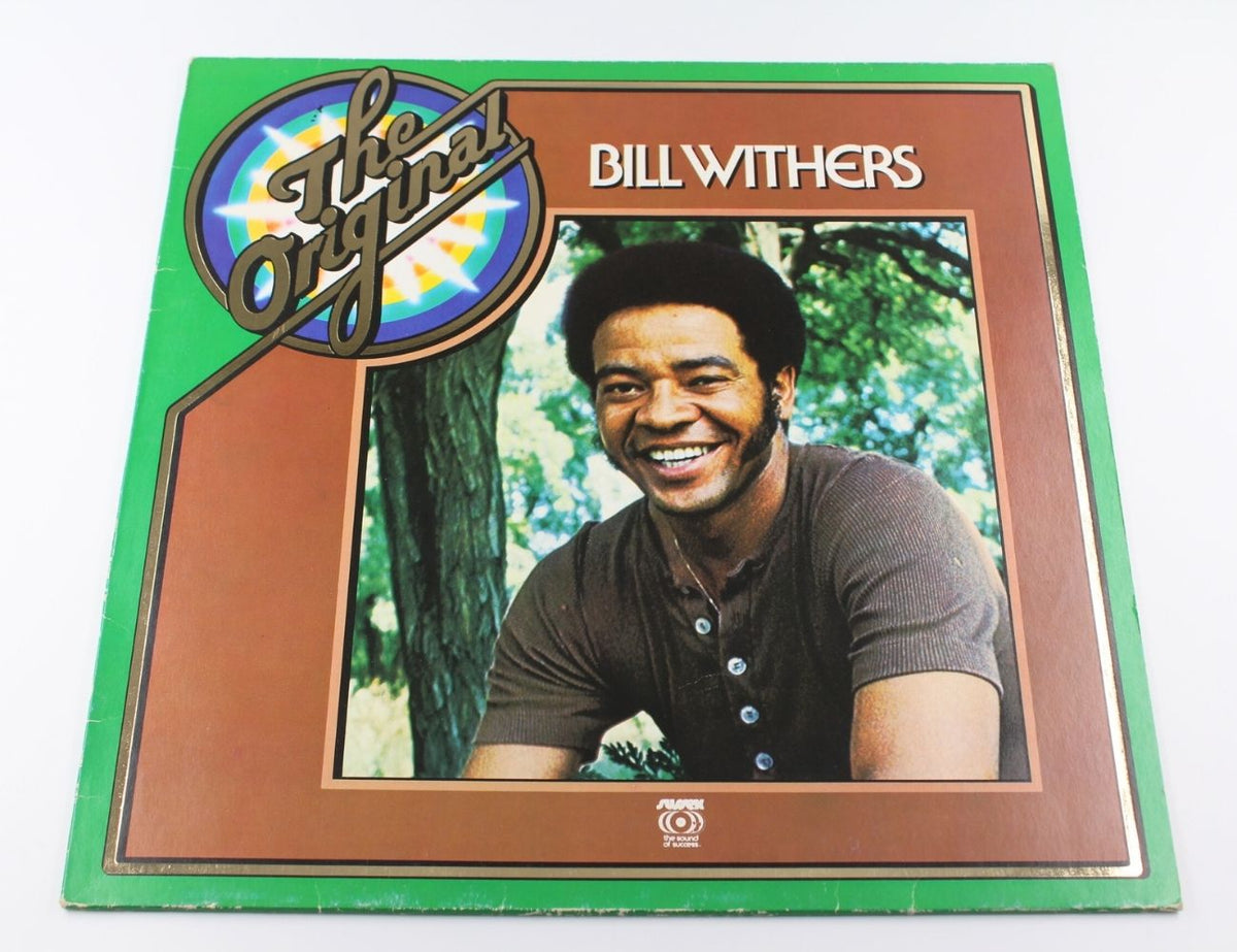 Bill Withers - The Original Bill Withers