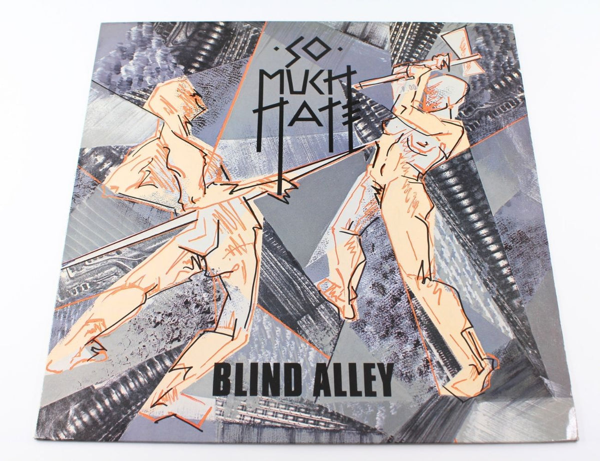 So Much Hate - Blind Alley