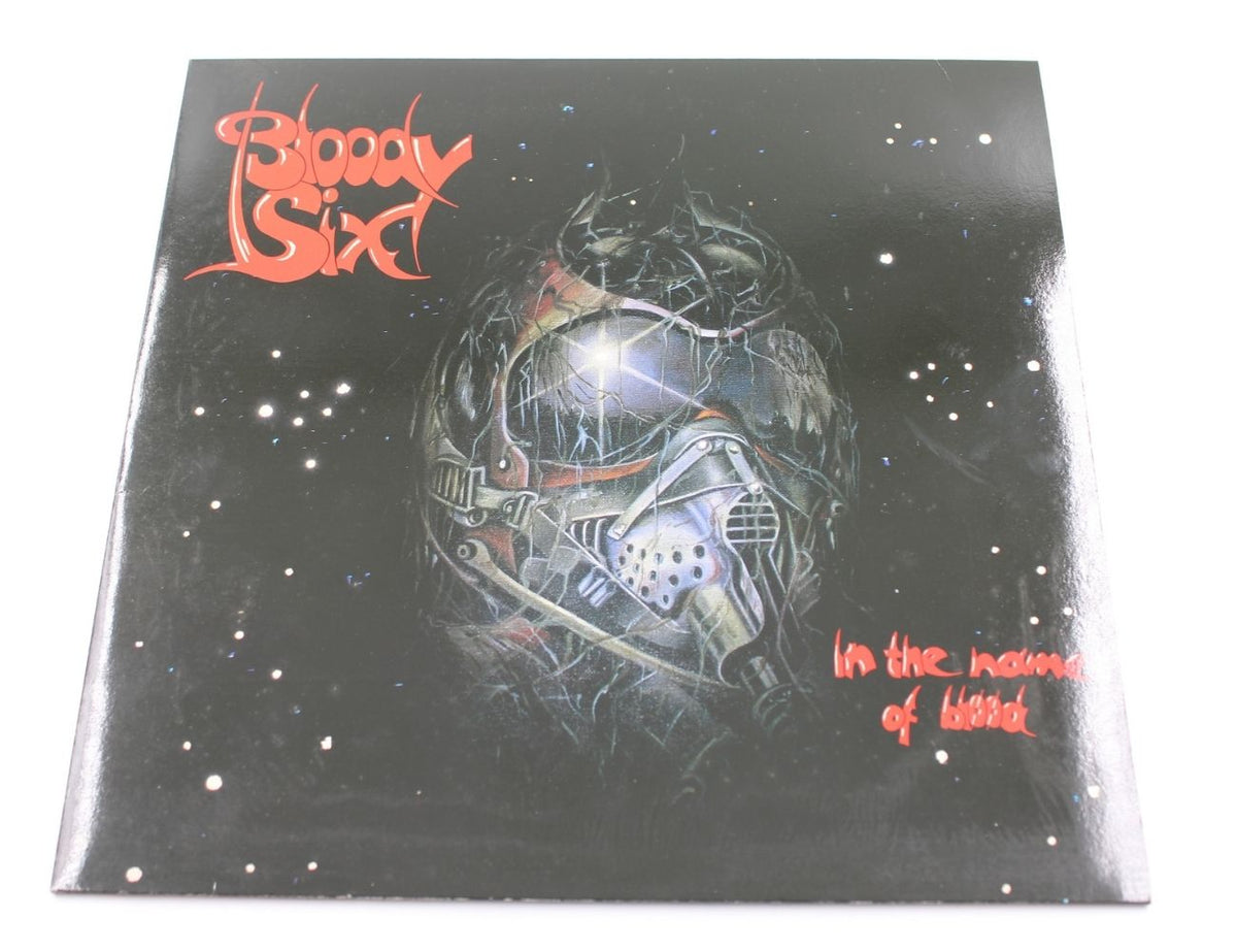 Bloody Six - In The Name Of Blood