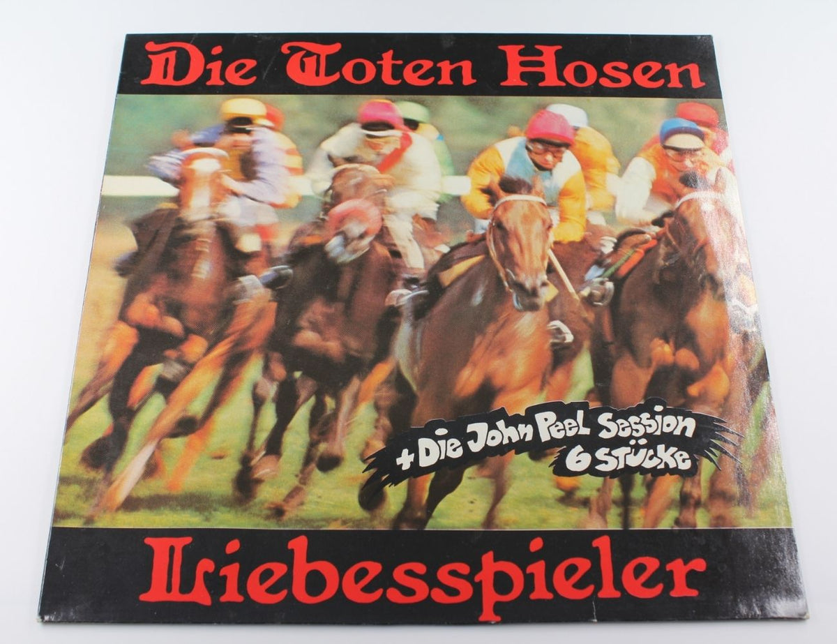 Die Toten Hosen - Liebesspieler + Die John Peel Session