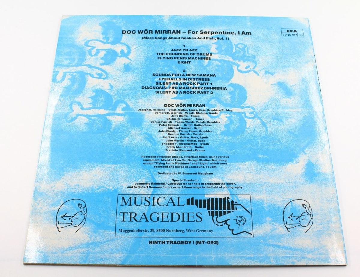 Doc Wör Mirran - For Serpentine, I Am