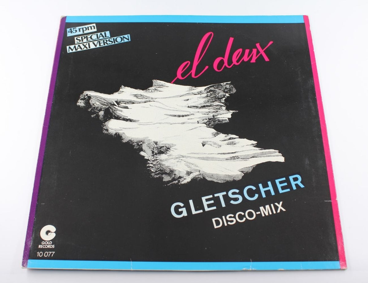 El Deux - Gletscher (Disco-Mix)