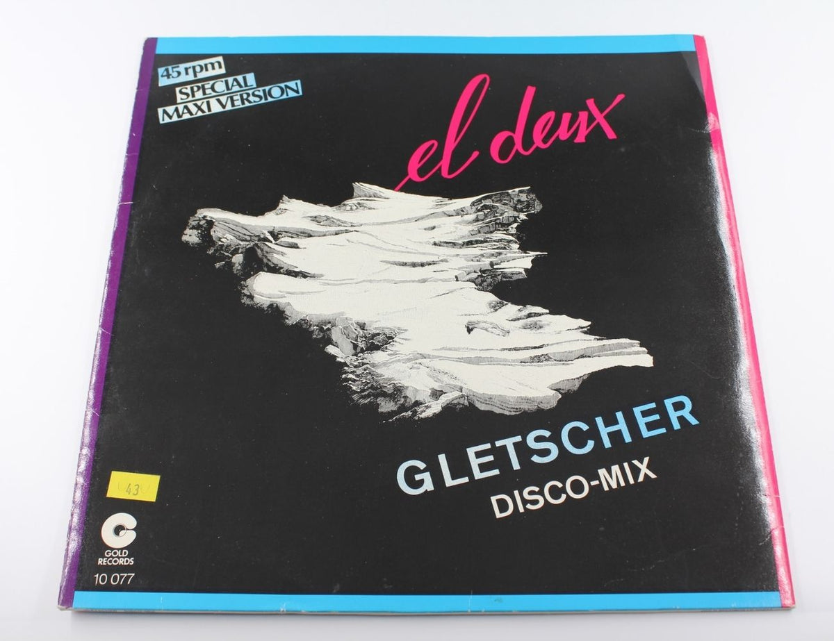 El Deux - Gletscher (Disco-Mix)