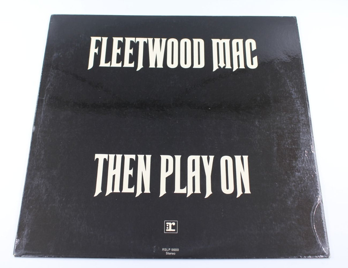 Fleetwood Mac - Then Play On