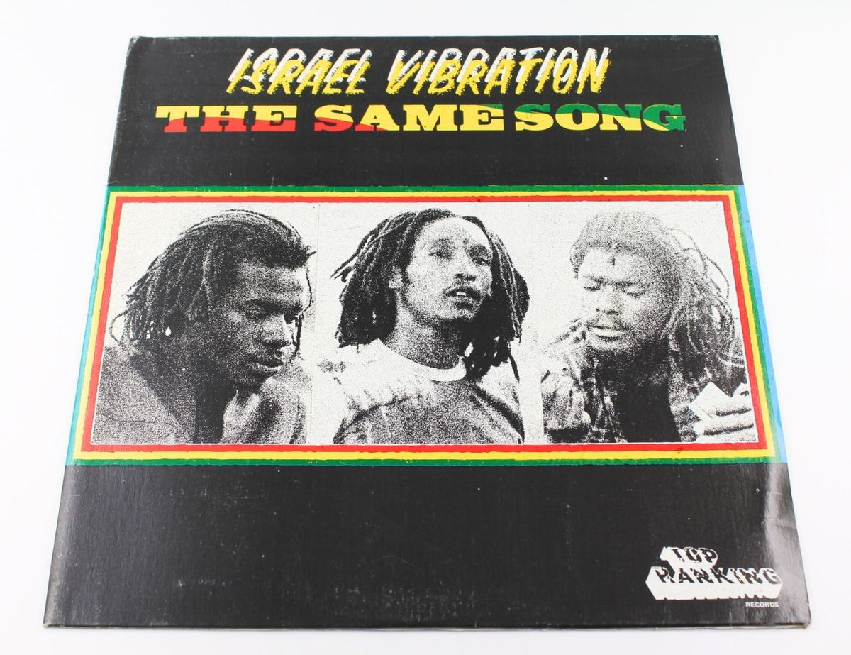 Israel Vibration - The Same Song