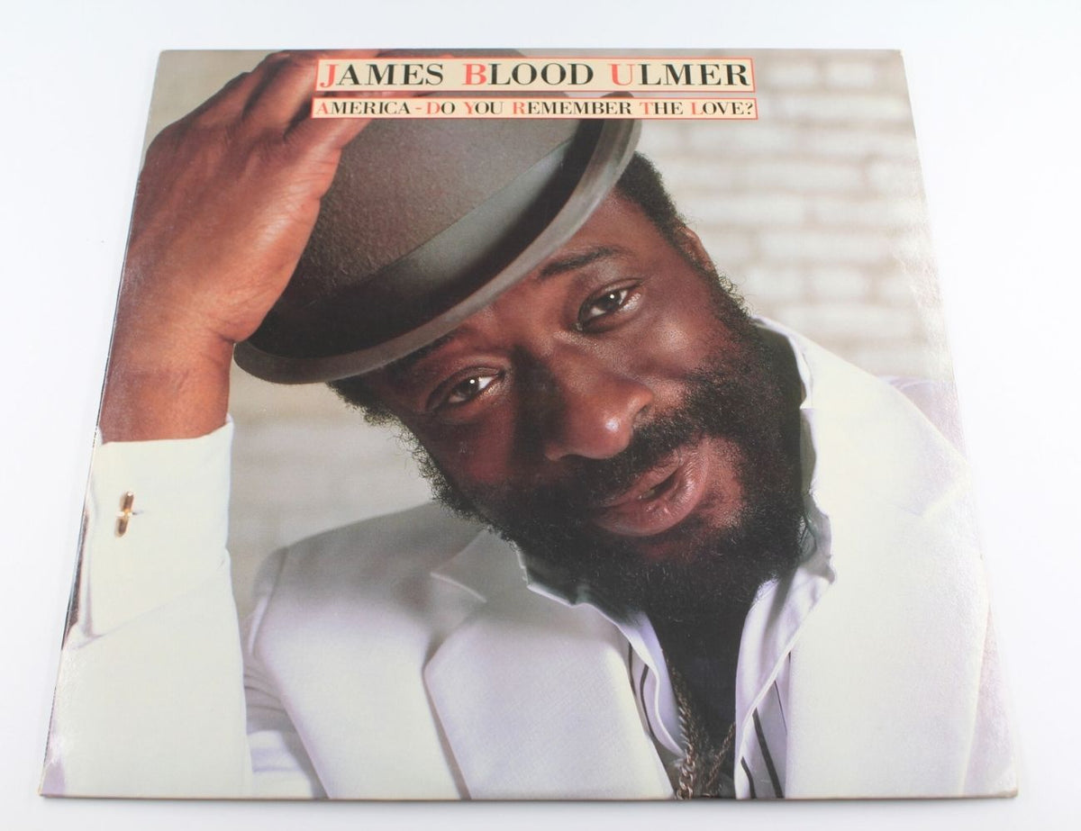 James Blood Ulmer - America - Do You Remember The Love?
