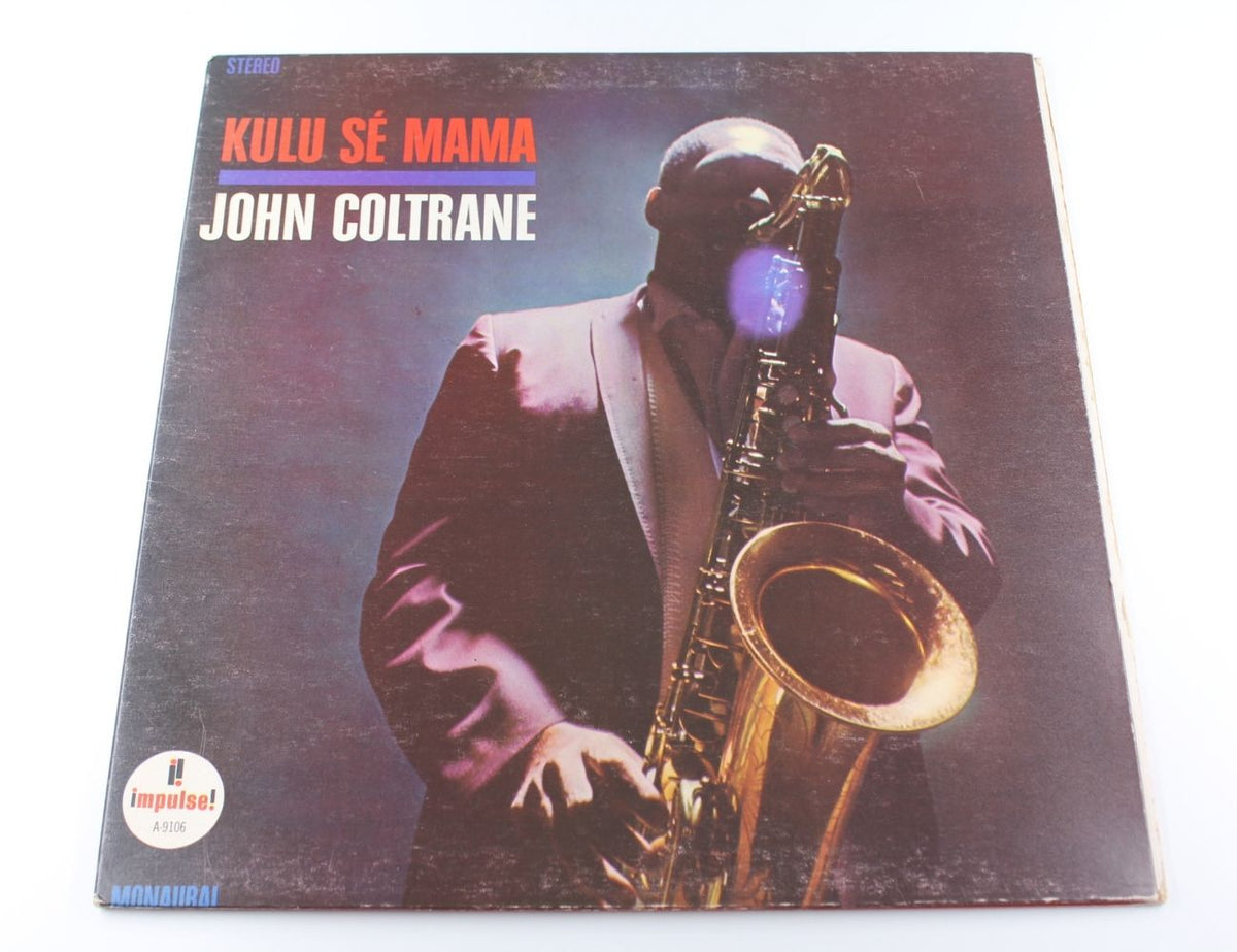 John Coltrane - Kulu Sé Mama