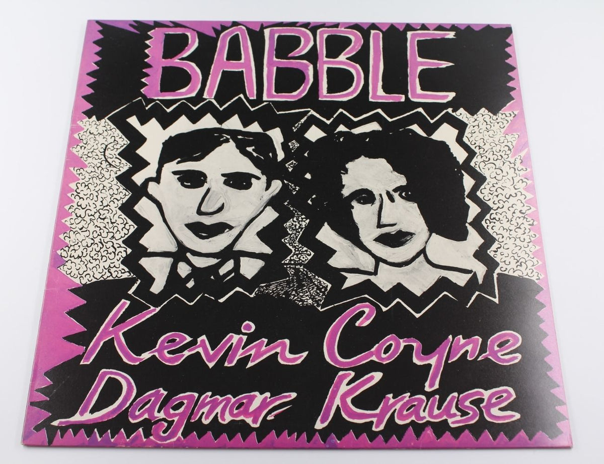 Kevin Coyne And Dagmar Krause - Babble