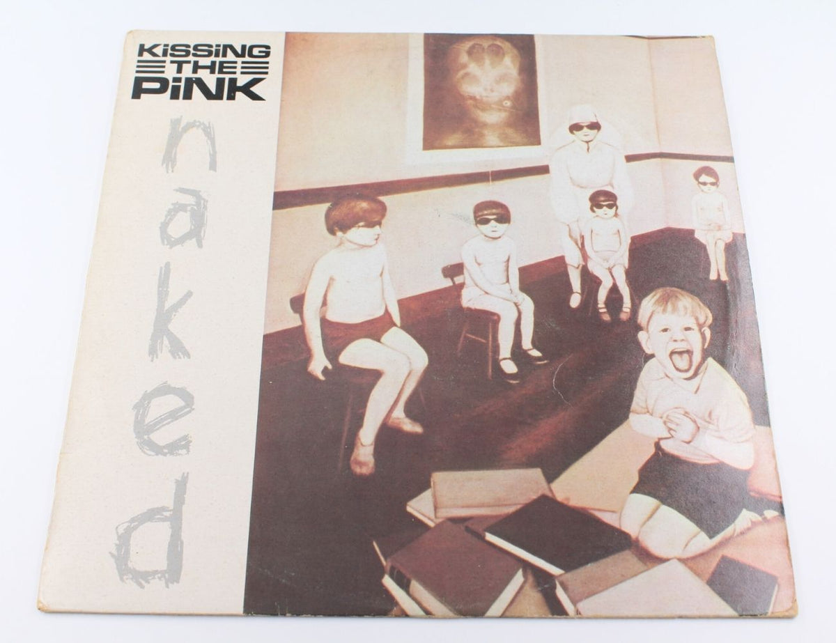 Kissing The Pink - Naked