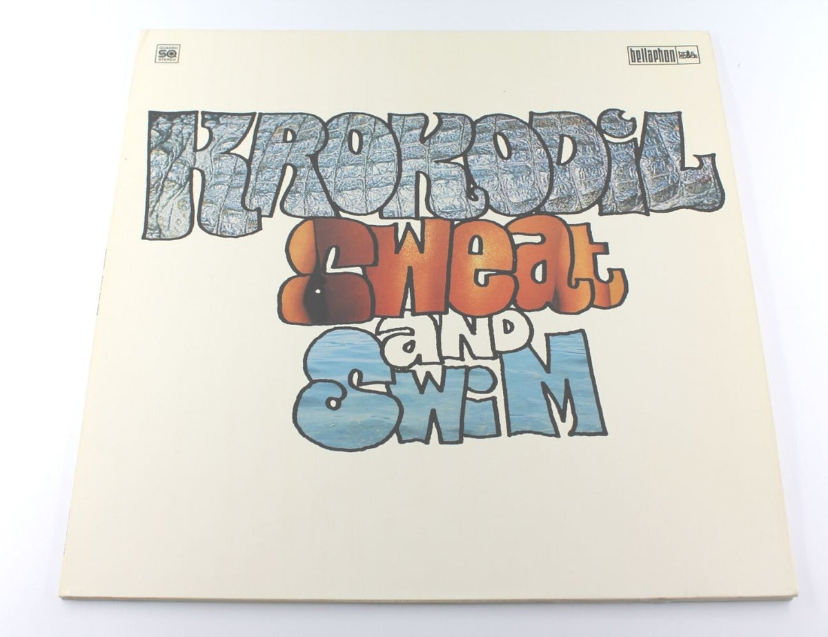 Krokodil - Sweat And Swim