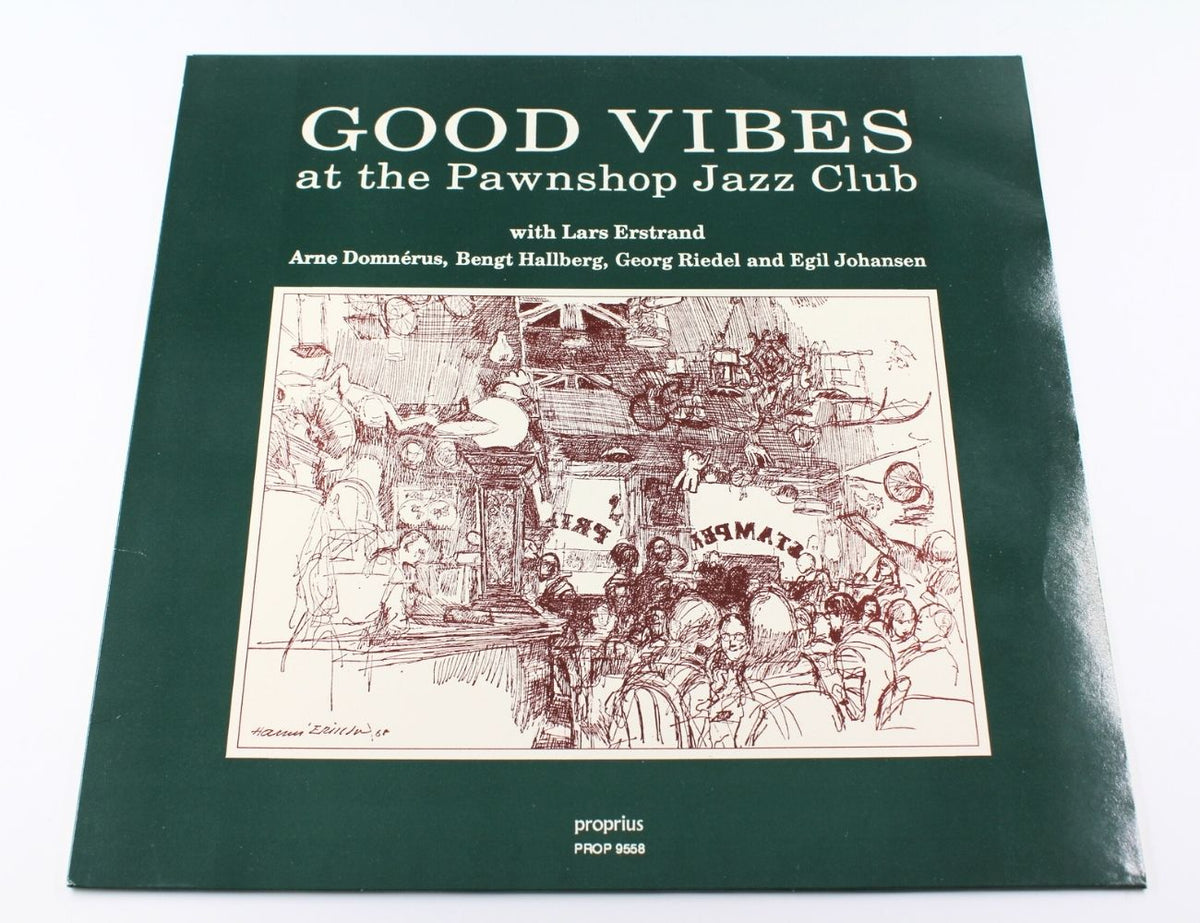 Lars Erstrand, Arne Domnérus Quartet - Good Vibes At The Pawnshop Jazz Club