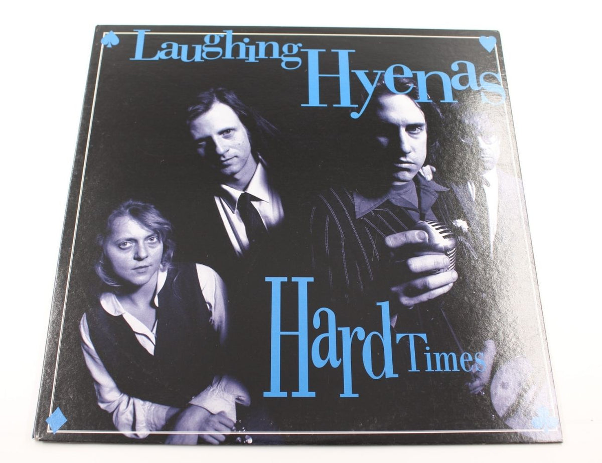 Laughing Hyenas - Hard Times