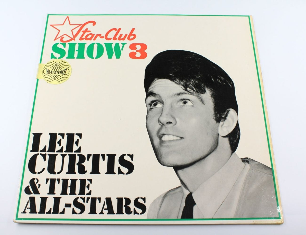 Lee Curtis & The All-Stars - Star-Club Show 3