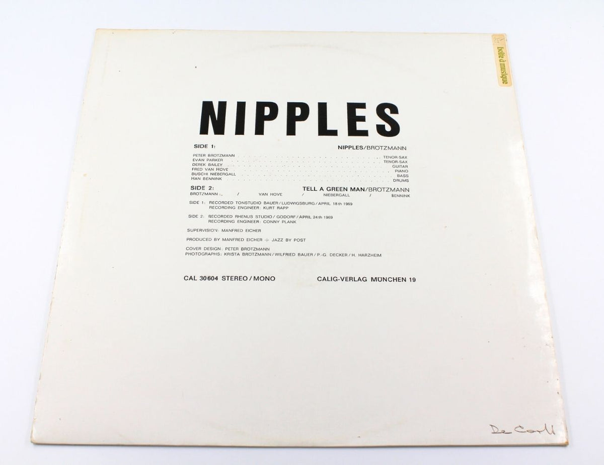 Peter Brötzmann Sextet, The Peter Brötzmann Quartet - Nipples