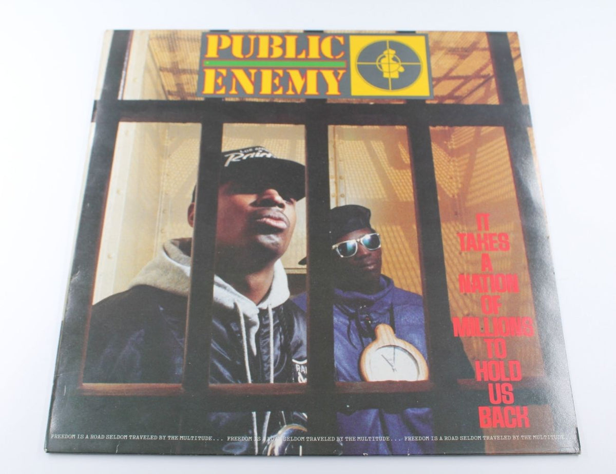 Public Enemy - It Takes A Nation Of Millions To Hold Us Back