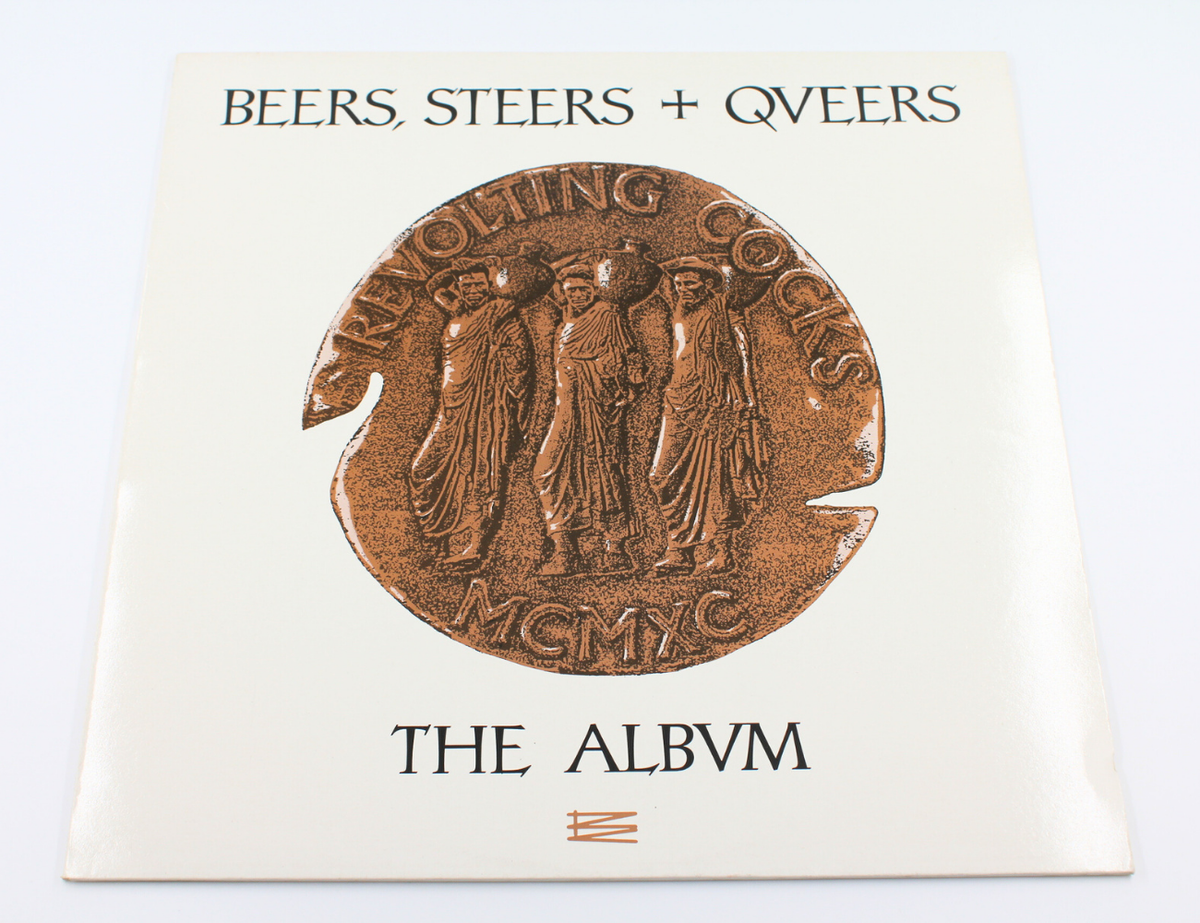 Revolting Cocks - Beers, Steers + Queers (The Album)