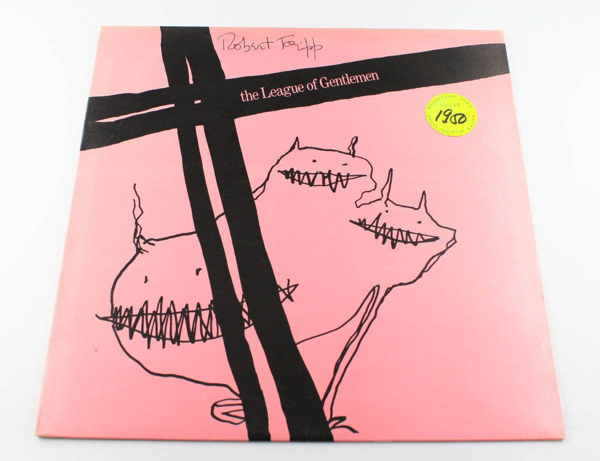 Robert Fripp / The League Of Gentlemen - The League Of Gentlemen