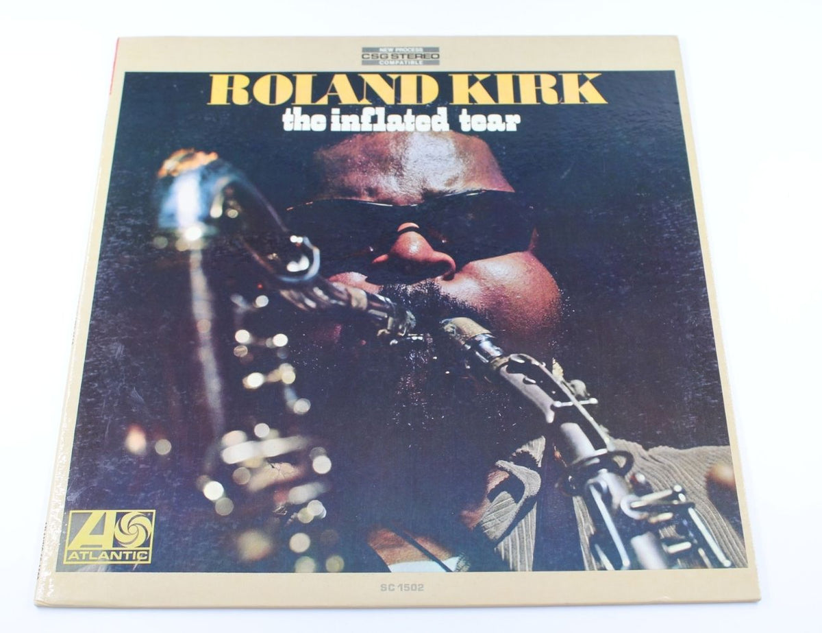 Roland Kirk - The Inflated Tear