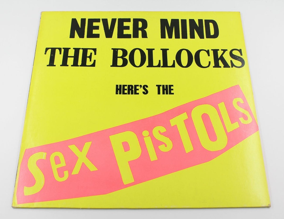 Sex Pistols - Never Mind The Bollocks Here's The Sex Pistols