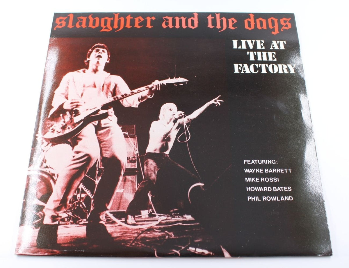 Slaughter And The Dogs - Live At The Factory