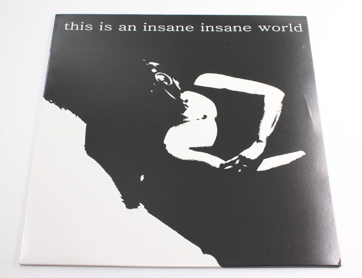 Various Artists - This Is An Insane Insane World
