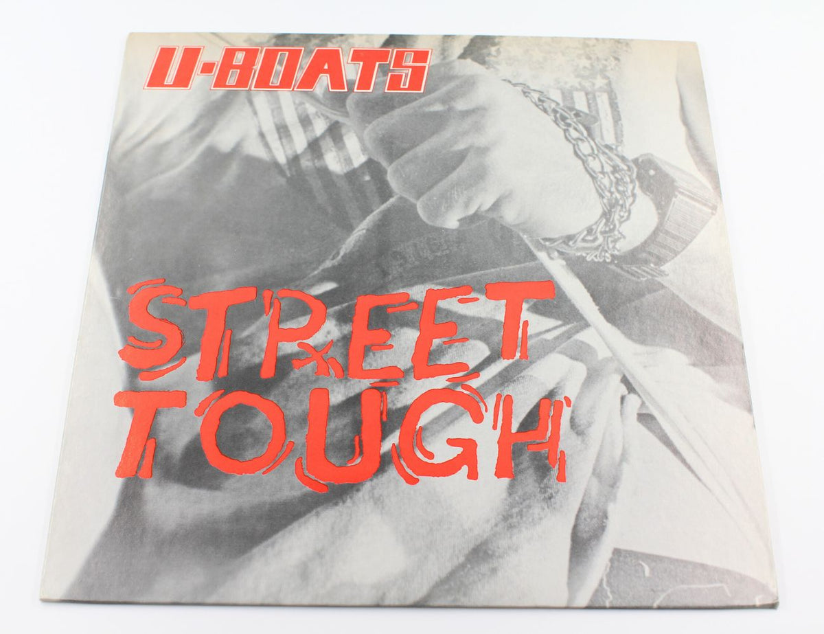 U-Boats - Street Tough