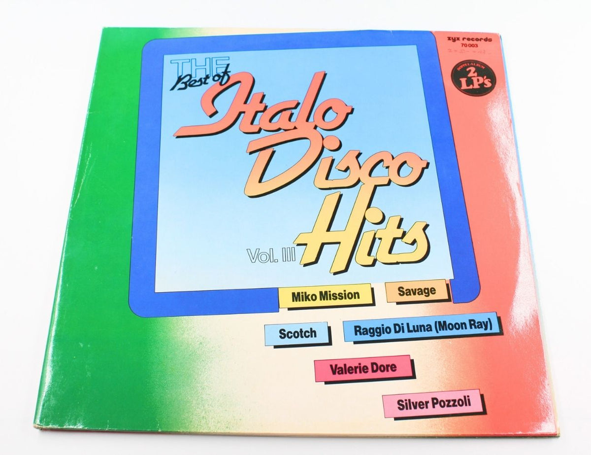 Various Artists - The Best Of Italo Disco Hits Vol. III