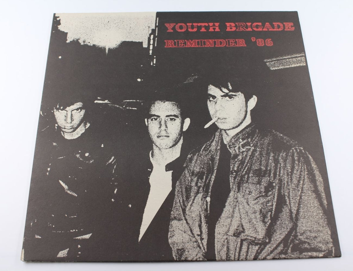 Youth Brigade - Reminder '86