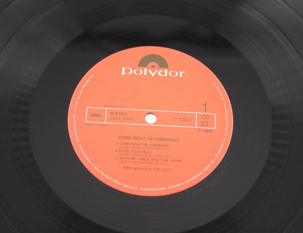 Fred Wesley And The J.B.'s - Damn Right I Am Somebody - Vinyl LP