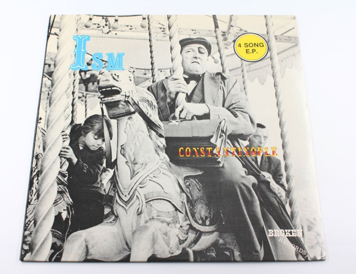 Ism - Constantinople - Vinyl EP