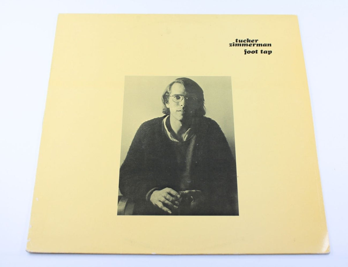 Tucker Zimmerman - Foot Tap - Vinyl LP