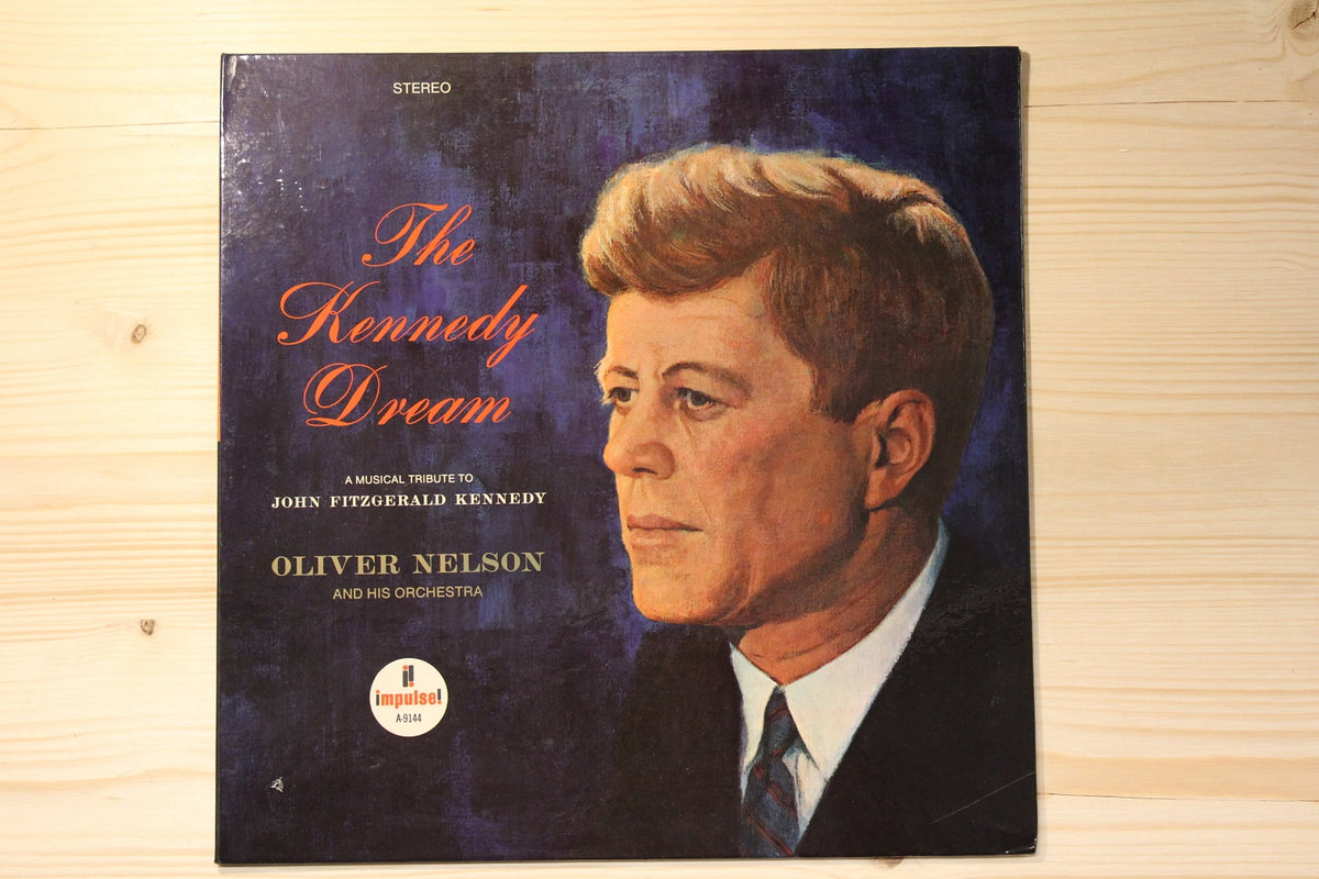 Oliver Nelson - The Kennedy Dream