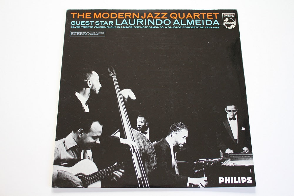The Modern Jazz Quartet - Guest Star: Laurindo Almeida