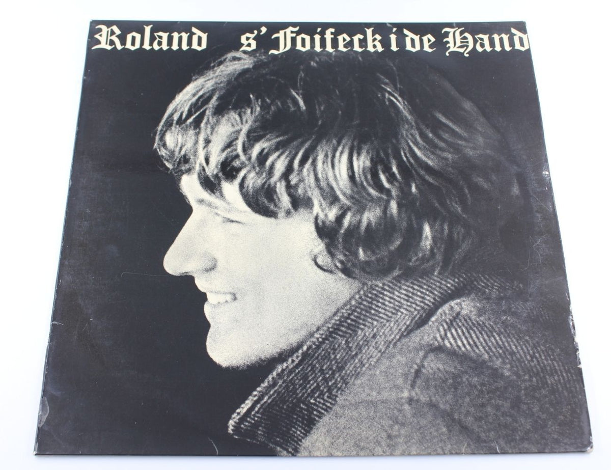 Roland - S&#39;Foifeck I De Hand