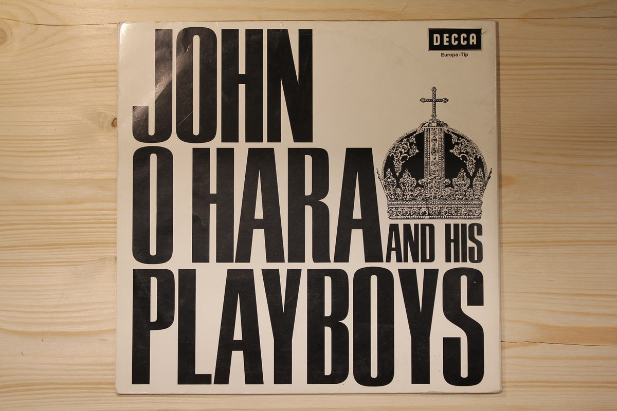 John O&#39;Hara And His Playboys - Playboys Party No 1