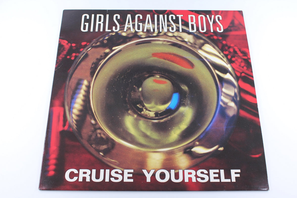 Girls Against Boys - Cruise Yourself