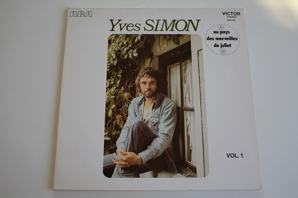 Yves Simon - Vol. 1 (Au Pays Des Merveilles de Juliet)