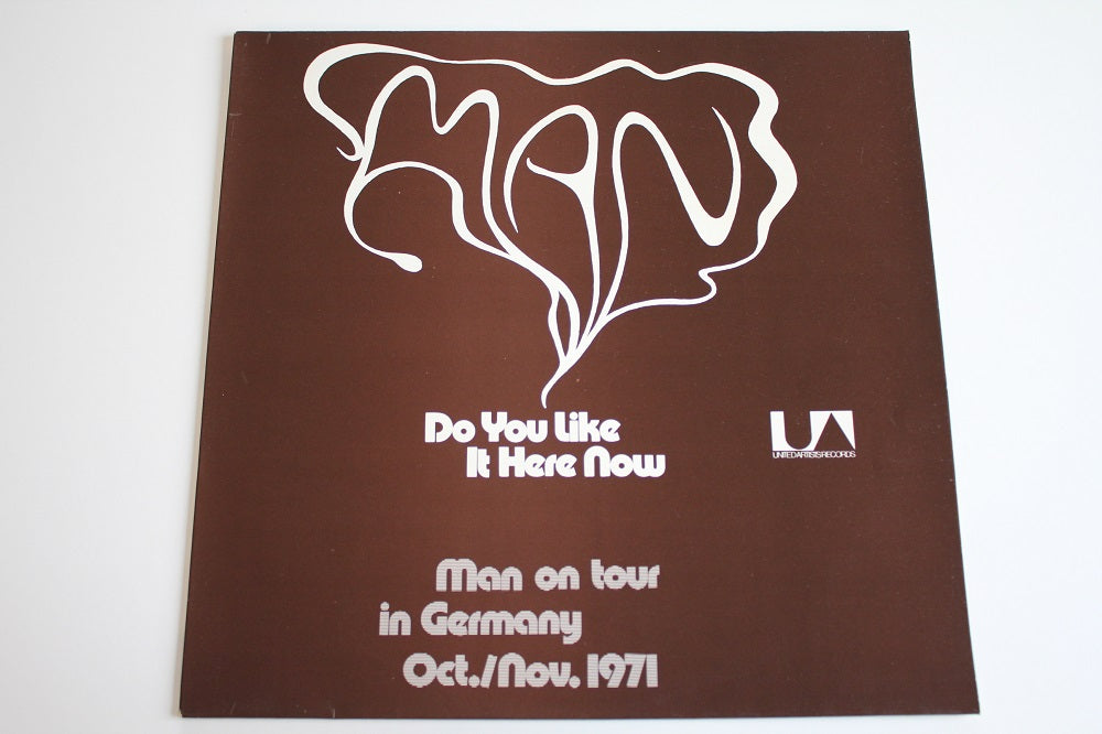 Man ‎– Do You Like It Here Now (Are You Settling In Alright)
