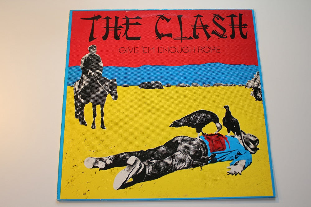 The Clash - Give &#39;Em Enough Rope