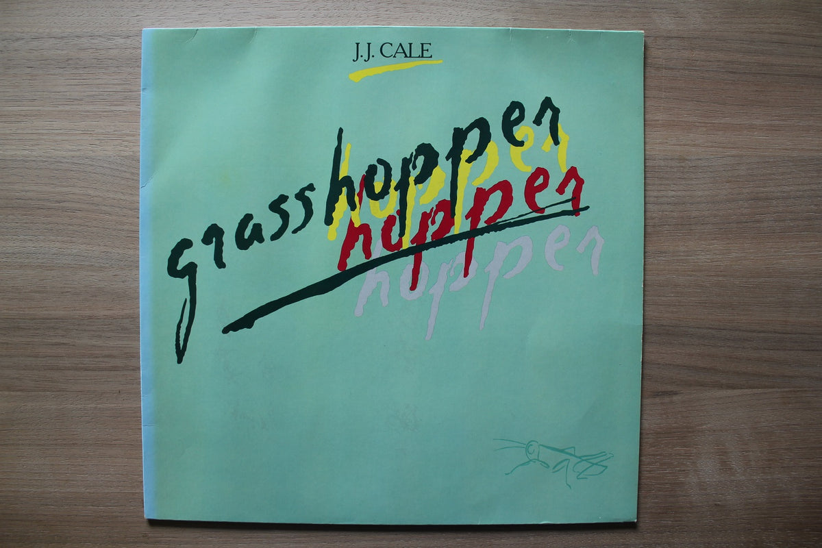 J. J. Cale - Grasshopper