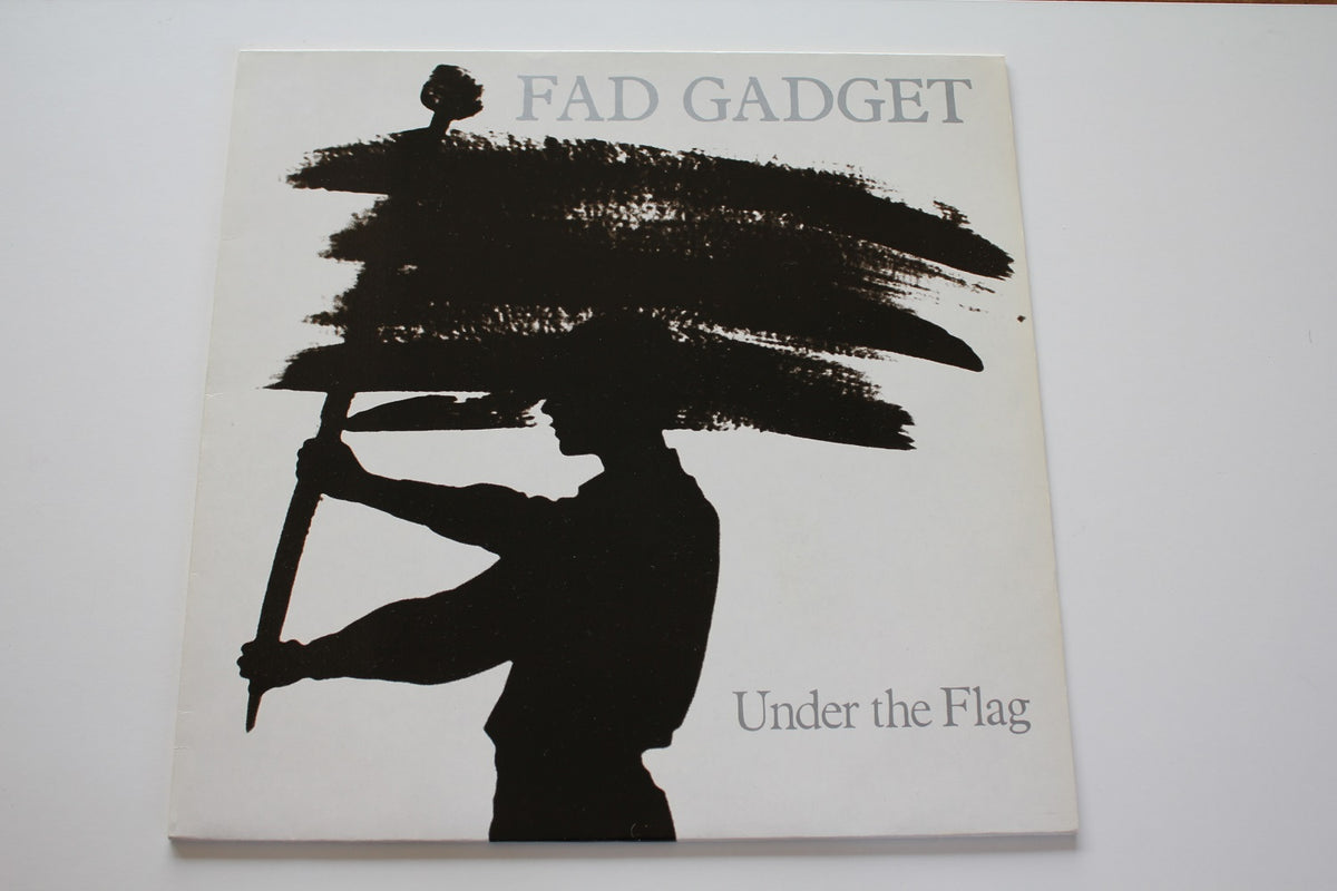 Fad Gadget - Under The Flag