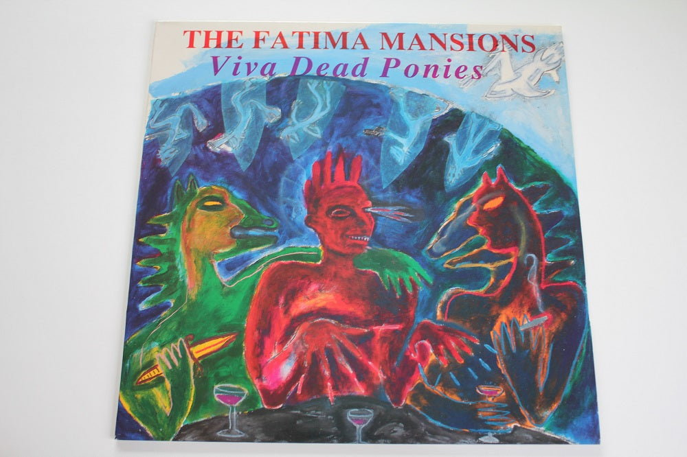 The Fatima Mansions - Viva Dead Ponies