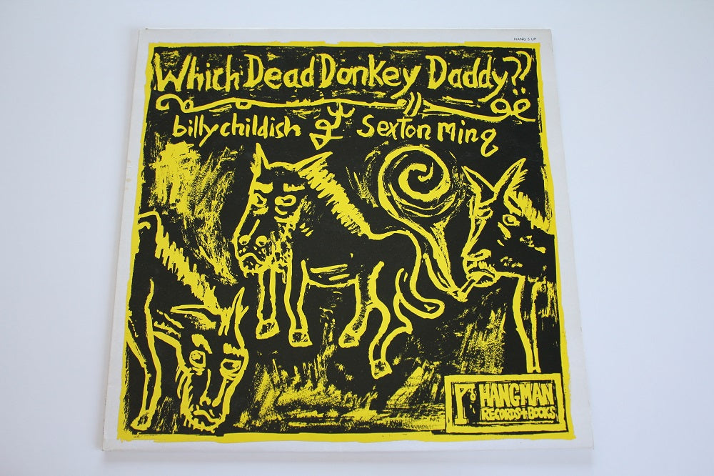 Billy Childish &amp; Sexton Ming - Which Dead Donkey Daddy?